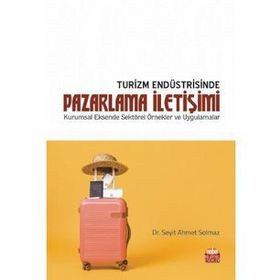 Turizm ve İletişim - Hakan Yılmaz Çebi
