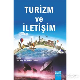 Turizm ve İletişim - Hakan Yılmaz Çebi