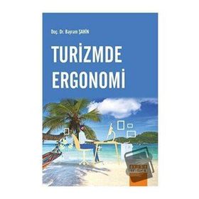 Turizmde Ergonomi - Detay Yayıncılık