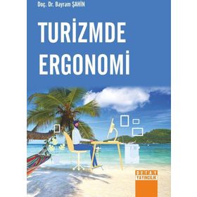 Turizmde Ergonomi - Detay Yayıncılık