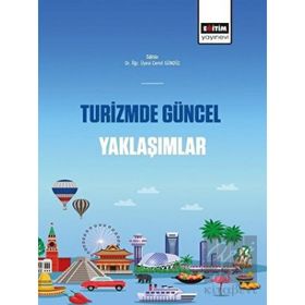 Turizmde Güncel Yaklaşımlar - Cemil Gündüz