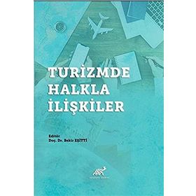 Turizmde Halkla İlişkiler - Bekir Eşitti