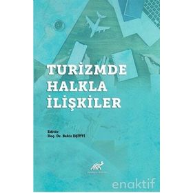 Turizmde Halkla İlişkiler - Bekir Eşitti