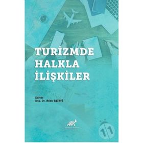 Turizmde Halkla İlişkiler - Bekir Eşitti