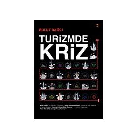 Turizmde Kriz - Bulut Bağcı