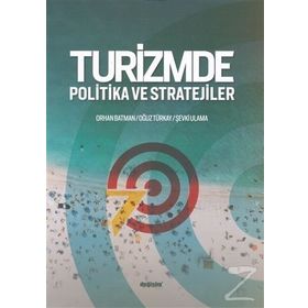 Turizmde Politika ve Stratejiler - Kolektif