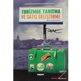 Turizmde Tanıtma ve Satış Geliştirme - Cevdet Avcıkurt