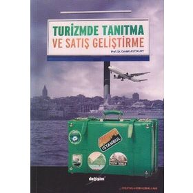 Turizmde Tanıtma ve Satış Geliştirme - Cevdet Avcıkurt