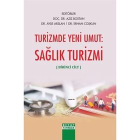 Turizmde Yeni Umut Sağık Turizmi Aziz Bostan