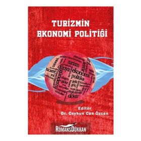 Turizmin Ekonomi Politiği Kolektif Paradigma Akademi Yayınları