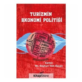 Turizmin Ekonomi Politiği Kolektif Paradigma Akademi Yayınları