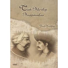 TÜRK ALEVİLİĞİ ARAŞTIRMALARI - YUSUF KÜÇÜKDAĞ