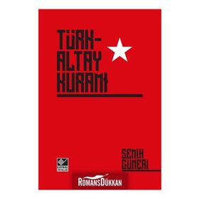 Türk-Altay Kuramı - Semih Güneri