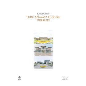 Türk Anayasa Hukuku Dersleri Ekin Yayınevi