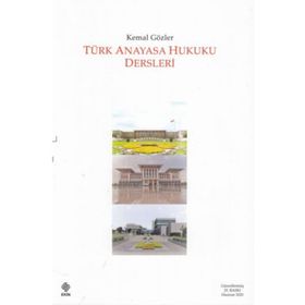 Türk Anayasa Hukuku Dersleri Ekin Yayınevi
