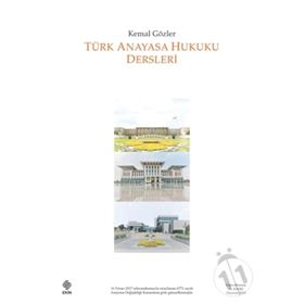 Türk Anayasa Hukuku Dersleri - Kemal Gözler