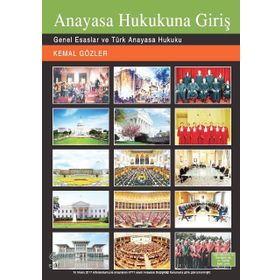 Türk Anayasa Hukukuna Giriş - Kemal Gözler