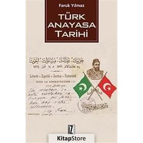 TÜRK ANAYASA TARIHI - FARUK YILMAZ