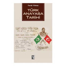 TÜRK ANAYASA TARIHI - FARUK YILMAZ