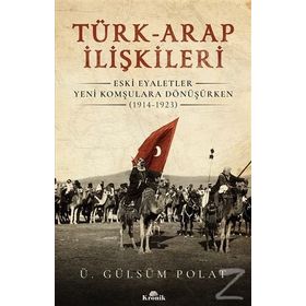 Türk-arap İlişkileri - Ü. Gülsüm Polat