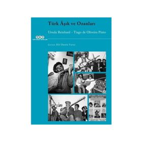 Türk Aşık ve Ozanları - Tiago De Oliveira Pinto
