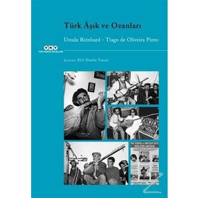Türk Aşık ve Ozanları - Tiago De Oliveira Pinto