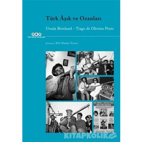 Türk Aşık ve Ozanları - Tiago De Oliveira Pinto