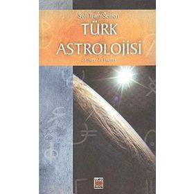 Türk Astrolojisi 21 Mart-21 Haziran - Sofi Tram-Semen semen