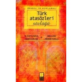 TÜRK ATASÖZLERİ SÖZLÜĞÜ - ALI PÜSKÜLLÜOĞLU