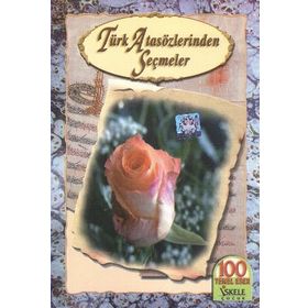 Türk Atasözlerinden Seçmeler-İskele Yayıncılık
