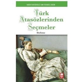 TÜRK ATASÖZLERİNDEN SEÇMELER - KOLEKTIF