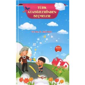 TÜRK ATASÖZLERİNDEN SEÇMELER - KOLLEKTIF