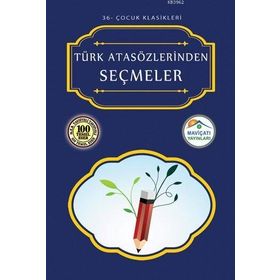 TÜRK ATASÖZLERINDEN SEÇMELER - MEHMET ESEN