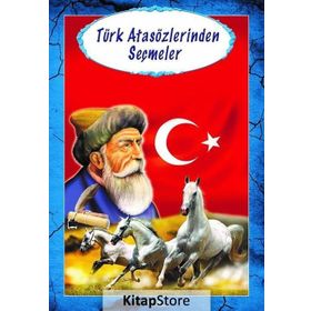 TÜRK ATASÖZLERINDEN SEÇMELER - MEHMET ESEN
