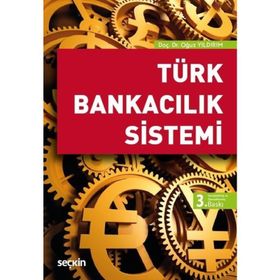 Türk Bankacılık Sistemi - Oğuz Yıldırım