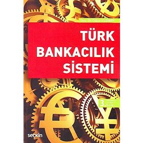 Türk Bankacılık Sistemi - Oğuz Yıldırım