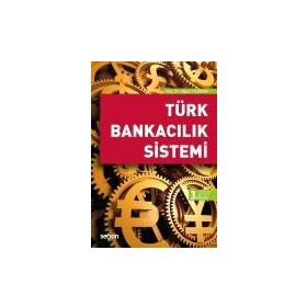 Türk Bankacılık Sistemi - Oğuz Yıldırım