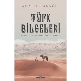 Türk Bilgeleri - Ahmet Taşağıl