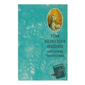 TÜRK BILMECELER HAZINESI - AMIL ÇELEBİOĞLU;YUSUF ZIYA ÖKSÜZ
