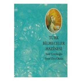 TÜRK BILMECELER HAZINESI - AMIL ÇELEBİOĞLU;YUSUF ZIYA ÖKSÜZ