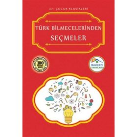 TÜRK BILMECELERINDEN SEÇMELER - GENEL