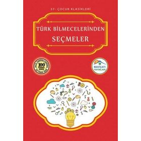 TÜRK BILMECELERINDEN SEÇMELER - GENEL