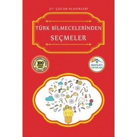 TÜRK BILMECELERINDEN SEÇMELER - GENEL