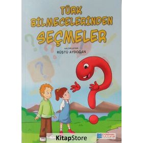 TÜRK BILMECELERINDEN SEÇMELER - GENEL