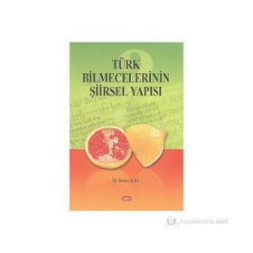 Türk Bilmecelerinin Şiirsel Yapısı - Hatice İçel