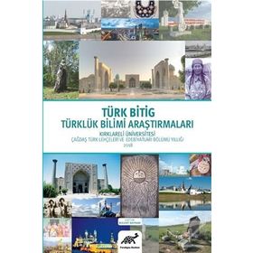Türk Bitig 2019 - Türklük Bilimi Araştırmaları - Bülent Bayram