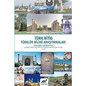 Türk Bitig 2019 - Türklük Bilimi Araştırmaları - Bülent Bayram