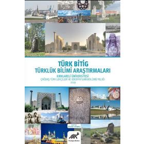 Türk Bitig 2019 - Türklük Bilimi Araştırmaları - Bülent Bayram