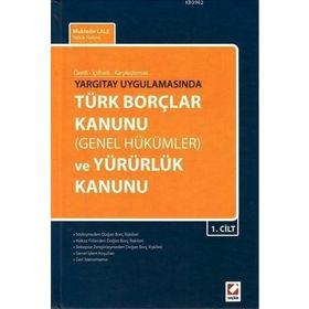 Türk Borçlar Kanunu Genel Hükümler ve Yürürlük Kanunu 2 Cilt - Muktedir Lale