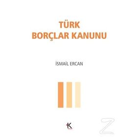 Türk Borçlar Kanunu - İsmail Ercan